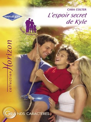 cover image of L'espoir secret de Kyle (Harlequin Horizon)
